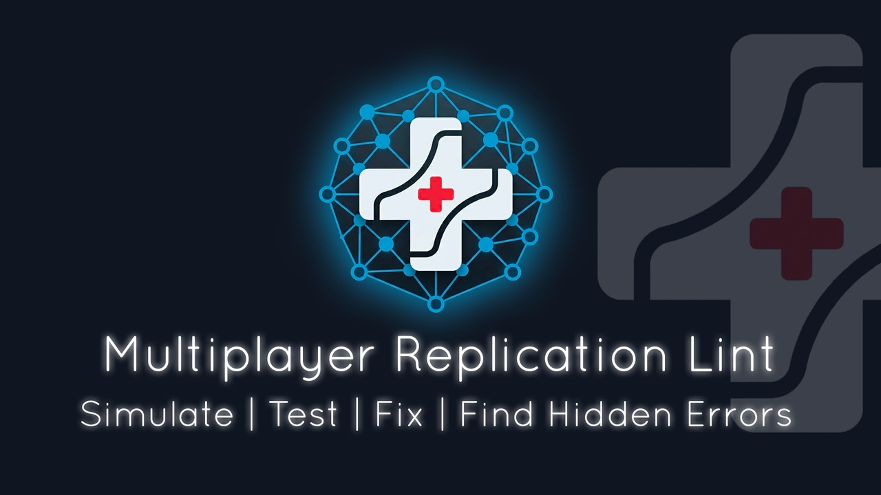 Multiplayer Replication Lint, outil éditeur d'analyse de réplication pour Unreal Engine