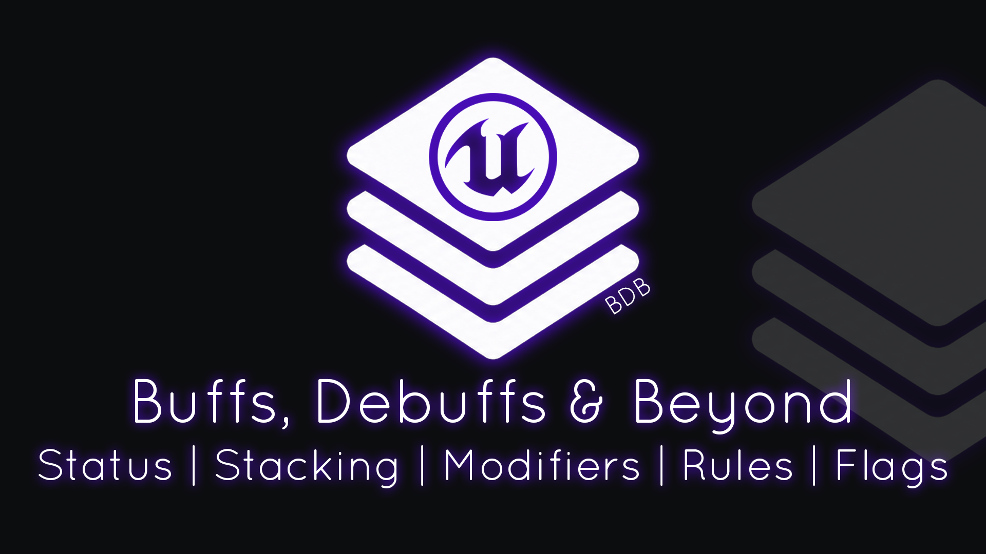Buffs, Debuffs & Beyond, système de modificateurs de gameplay pour Unreal Engine