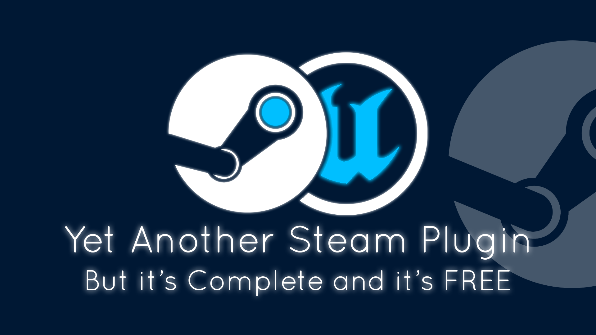 Yet Another Steam Plugin (YASP), intégration Steamworks complète pour Unreal Engine